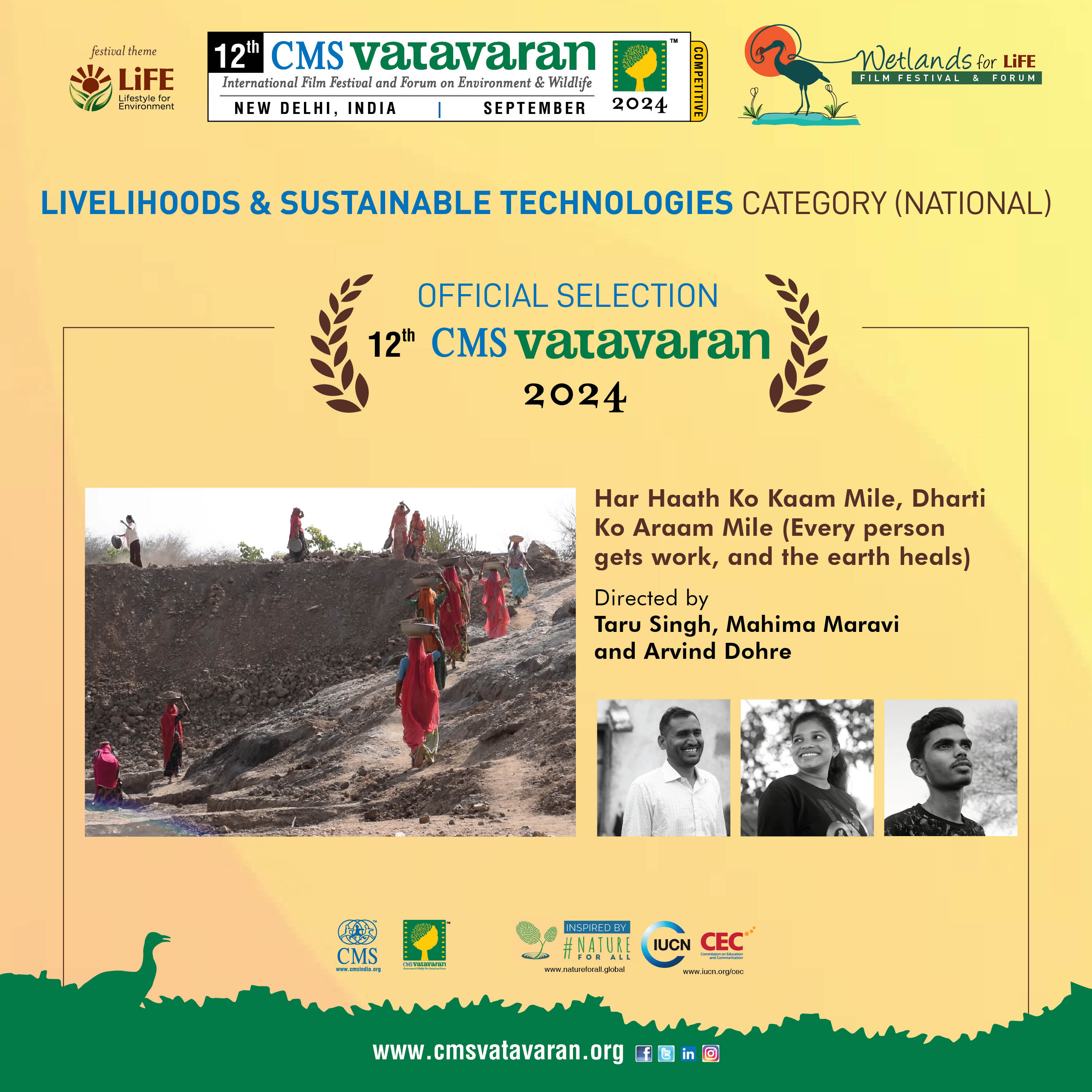 Har Haath Ko Kaam Mile, Dharti Ko Araam Mile (Every person gets work, and the earth heals) 
